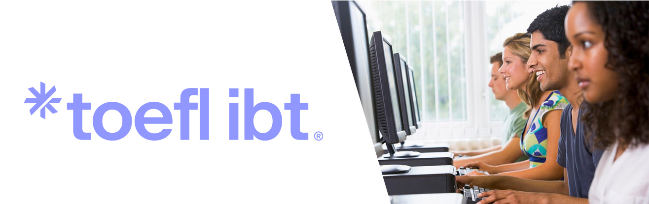 Test of English as a Foreign Language (TOEFL)